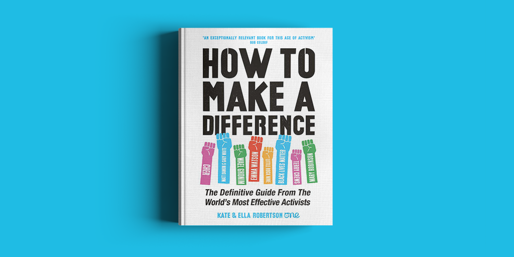 how to make a difference, htmad, ella robertson, one young world, oyw, kate robertson