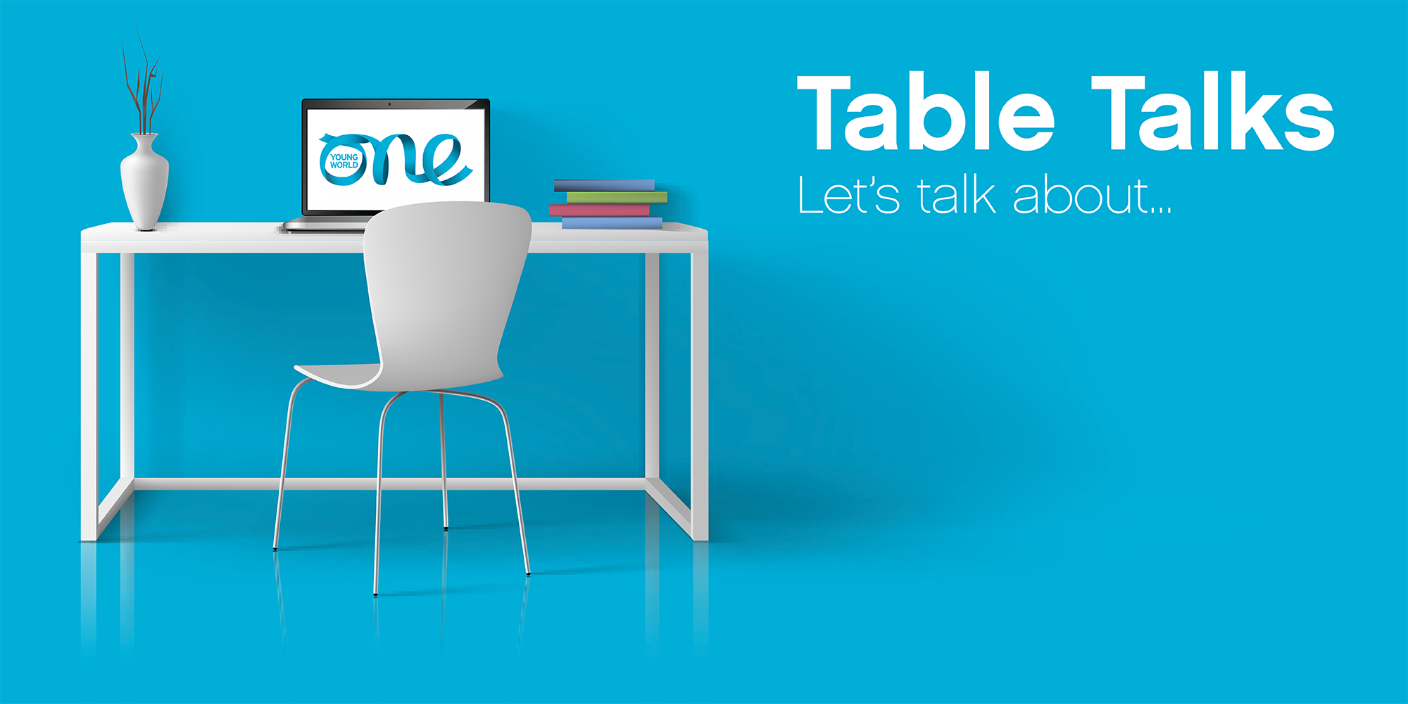 Table Talks