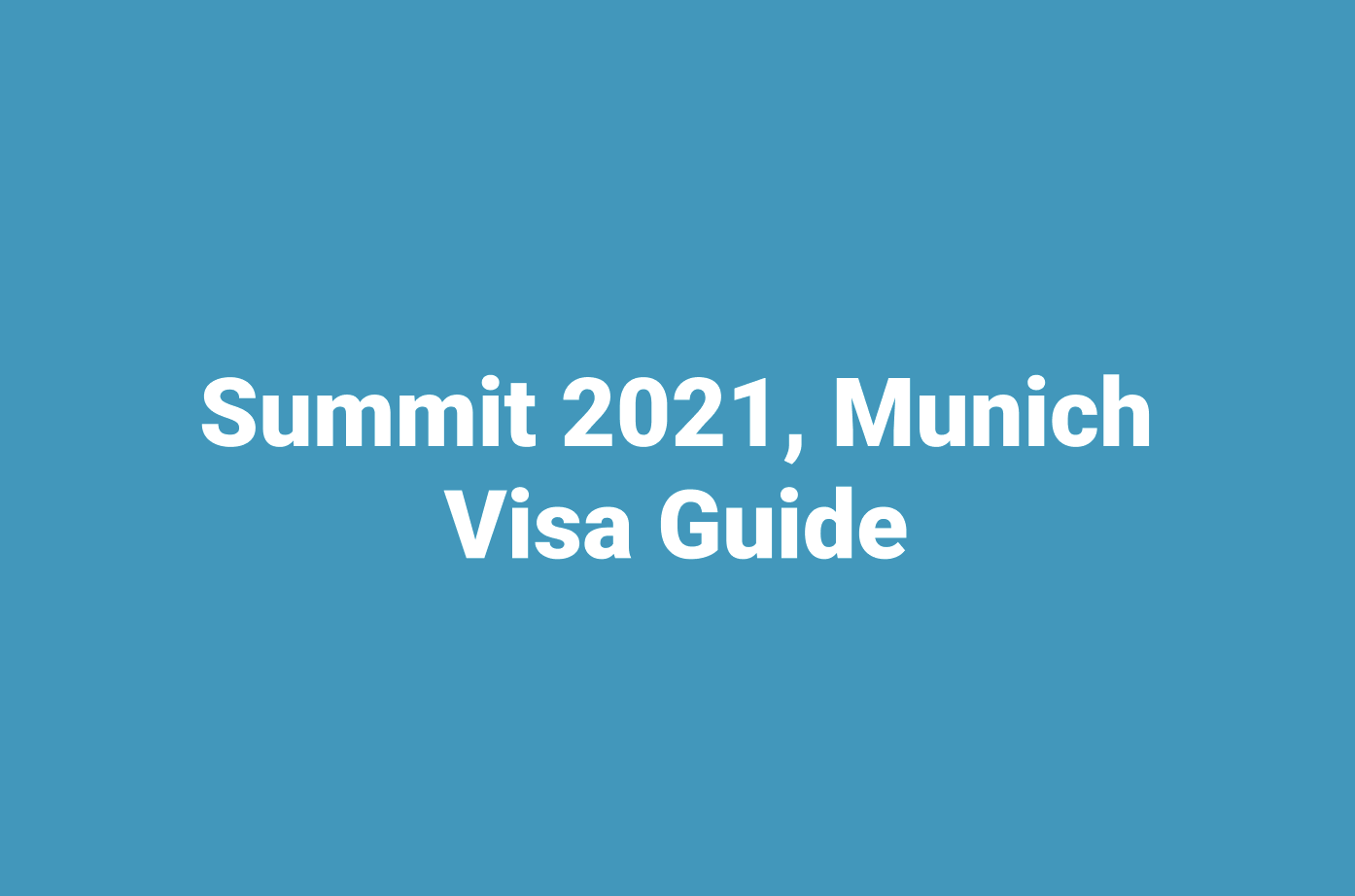 Visa Guide 2021