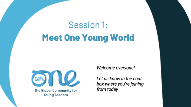 OYW Pre-Summit Session #1 - Meet One Young World