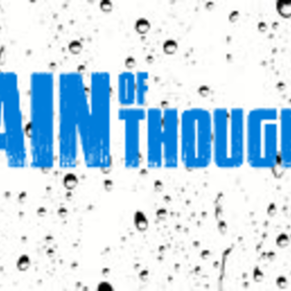 A Rain of Thought