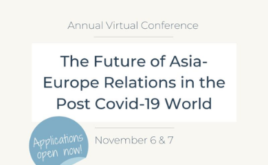 The Future of Europe-Asia Relations in the Post Covid-19 World (Inaugural STEAR Annual Conference) 